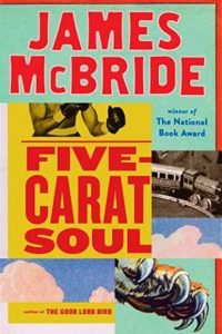 five carat soul by james mcbride five carat soul by james mcbride